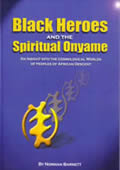 Black Heroes /The Spritual Onyame