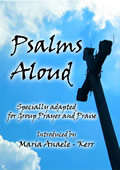 AuthorCraft Psalms Aloud Specially adapted for Group Print on demand, Prayer and Praise by Maria Anaele-Kerr